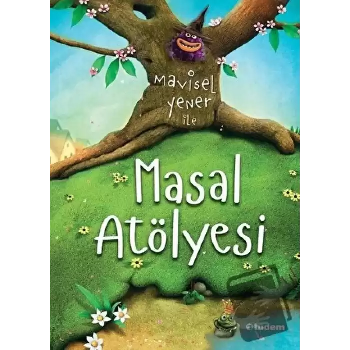 Mavisel Yener ile Masal Atölyesi