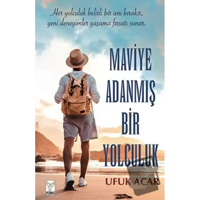 Maviye Adanmış Bir Yolculuk