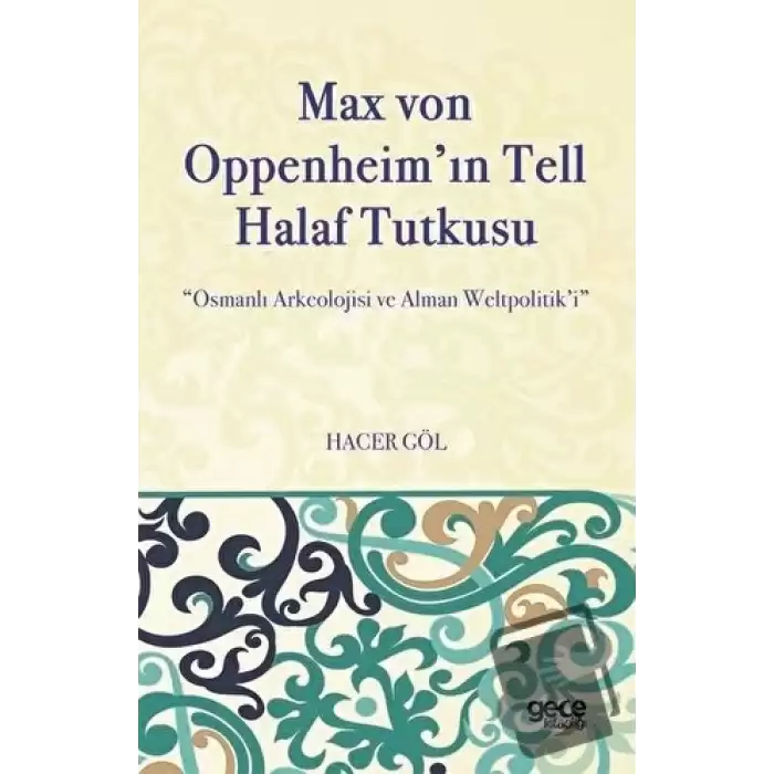 Max Von Oppenheimin Tell Halaf Tutkusu