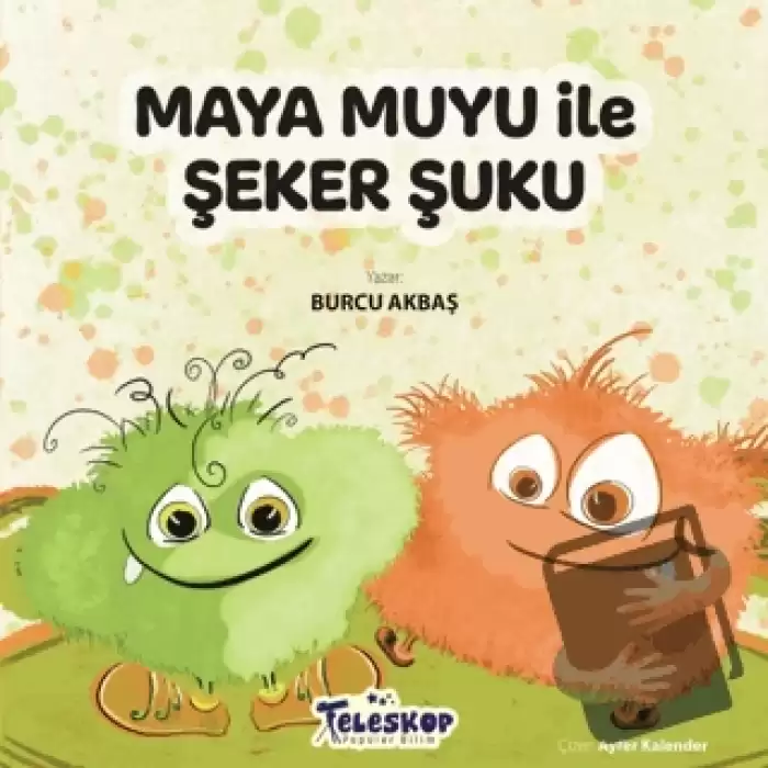 Maya Muyu İle Şeker Şuku