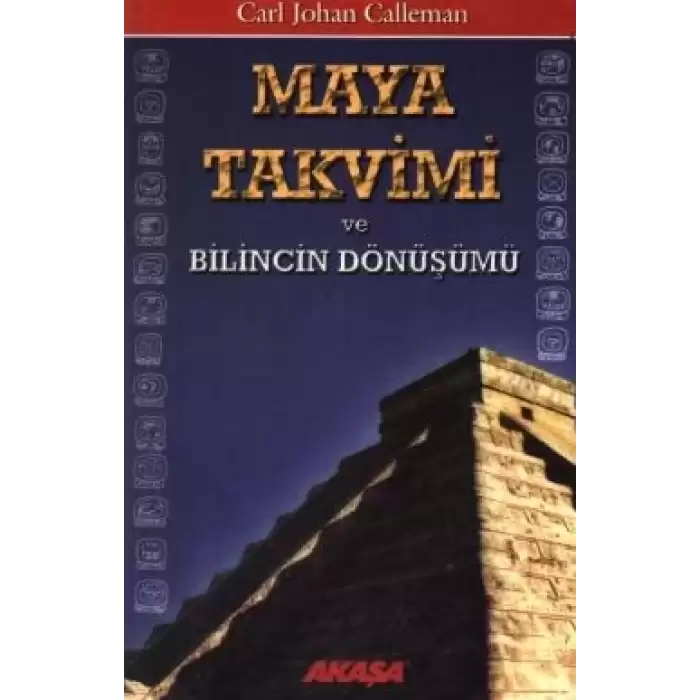 Maya Takvimi ve Bilincin Dönüşümü