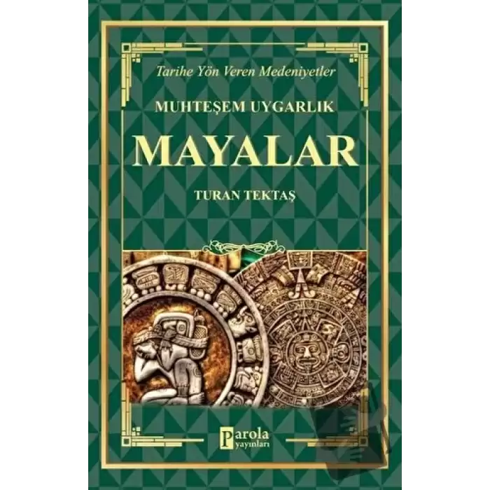 Mayalar - Muhteşem Uygarlık