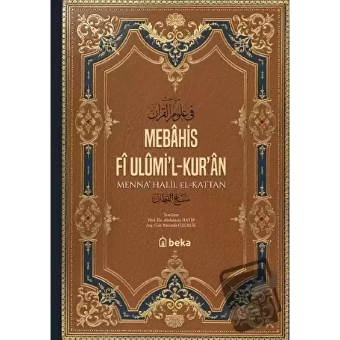 Mebahis Fî Ulümi’l-Kur’an