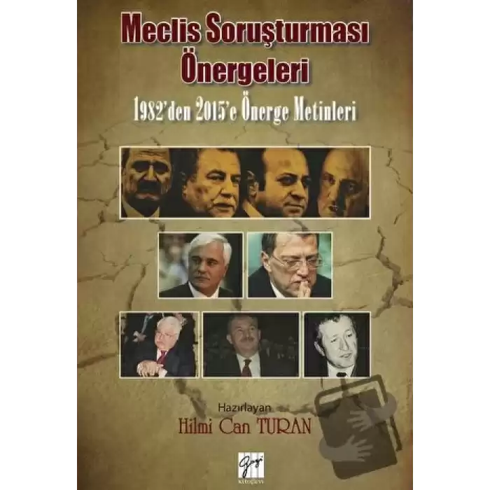 Meclis Soruşturması Önergeleri