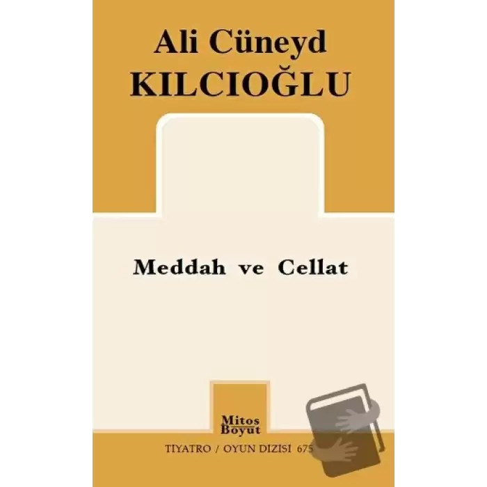 Meddah ve Cellat