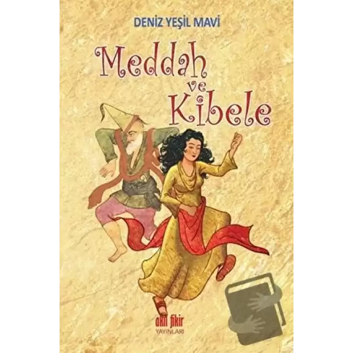 Meddah ve Kibele