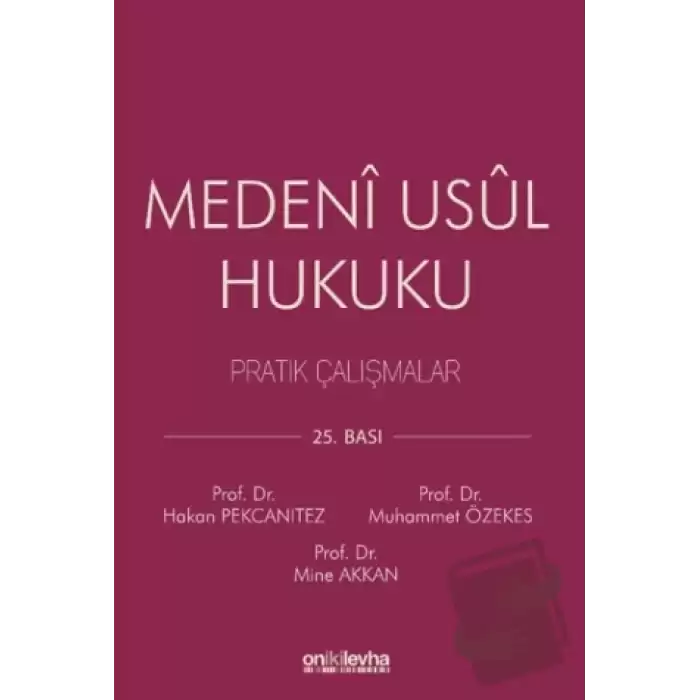 Medeni Usul Hukuku Pratik Çalışmalar