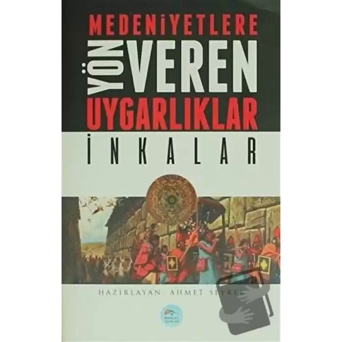 Medeniyetlere Yön Veren Uygarlıklar: İnkalar