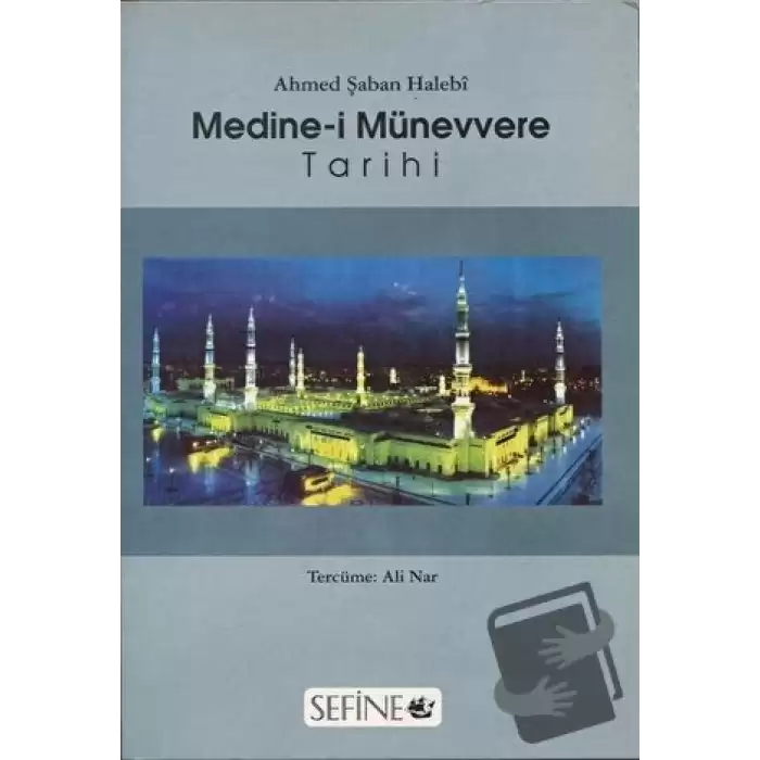 Medine-i Münevvere Tarihi