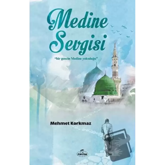 Medine Sevgisi