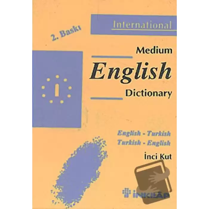 Medium English Dictionary English - Turkish Turkish - English (Ciltli)