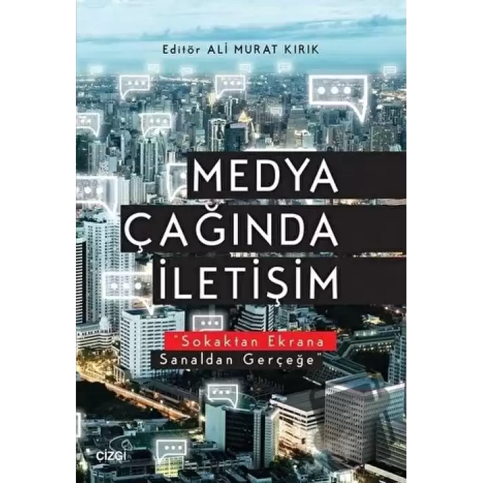 Medya Çağında İletişim