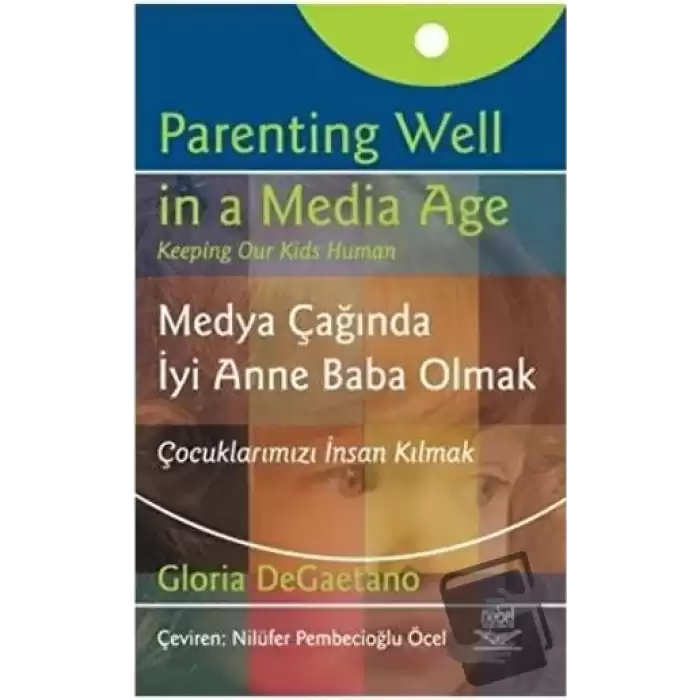 Medya Çağında İyi Anne Baba Olmak