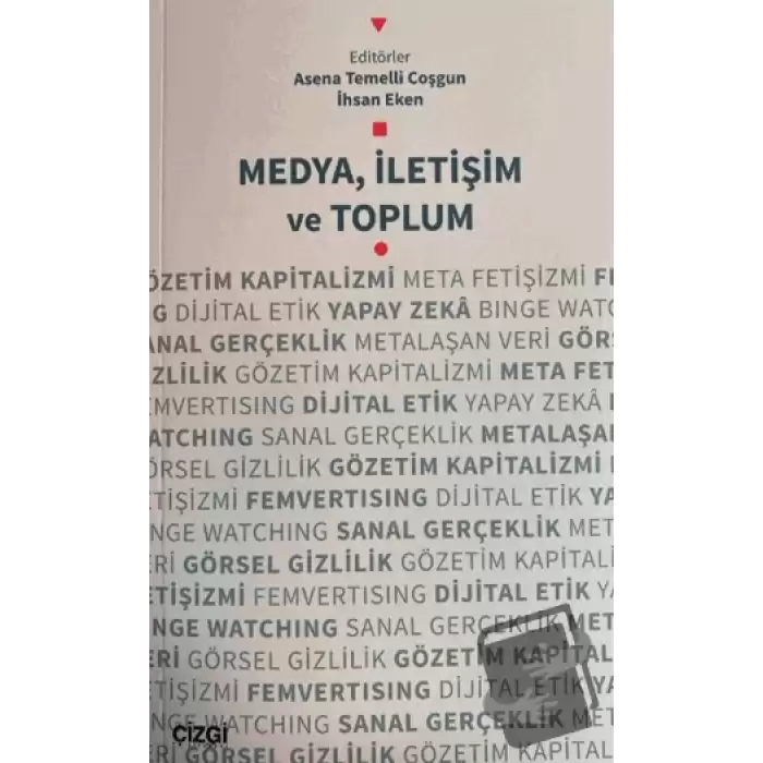 Medya, İletişim ve Toplum