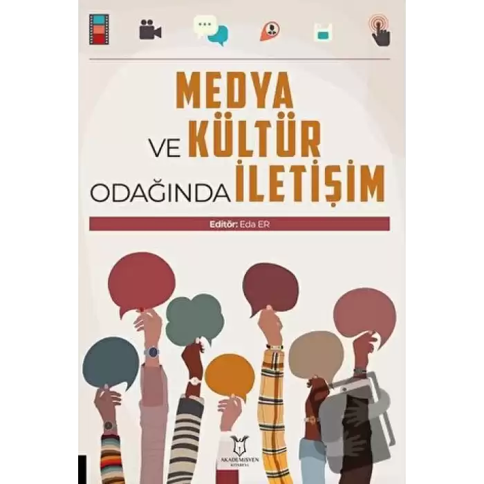 Medya ve Kültür Odağında İletişim