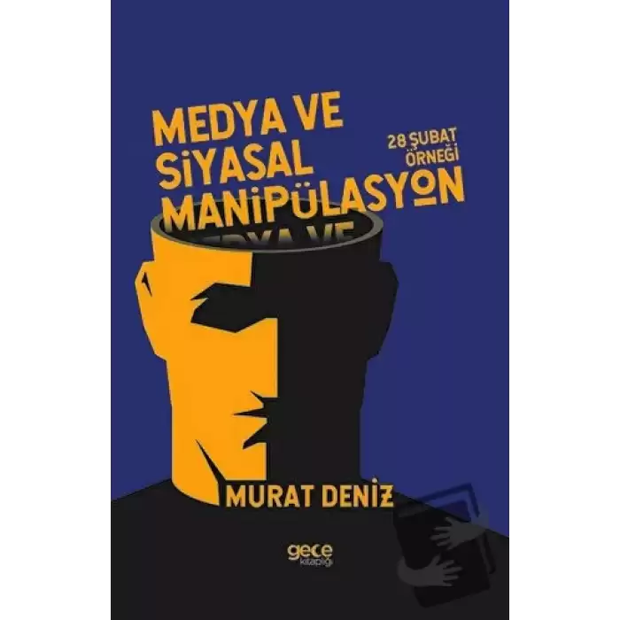 Medya ve Siyasal Manipülasyon