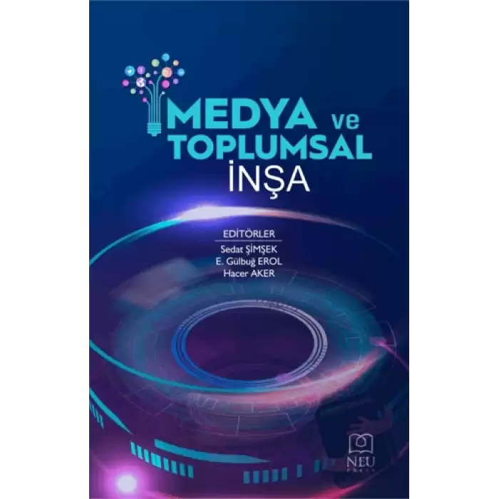 Medya ve Toplumsal İnşa