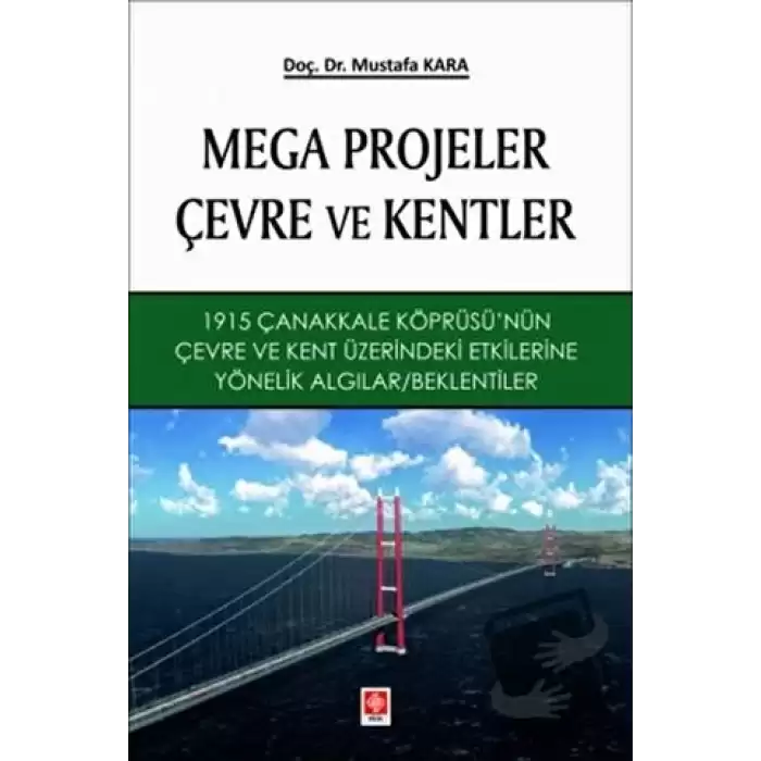 Mega Projeler Çevre ve Kentler