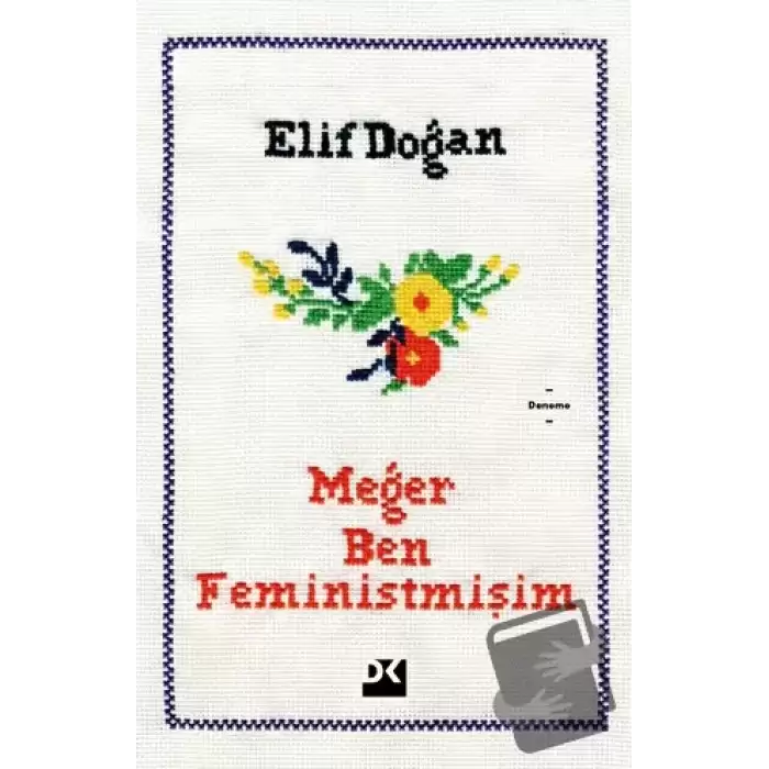 Meğer Ben Feministmişim