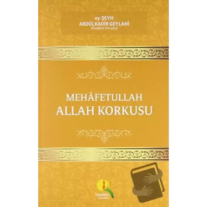 Mehafetullah Allah Korkusu