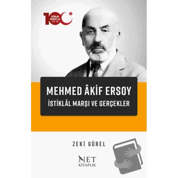 Mehmed Akif Ersoy - İstiklal Marşı ve Gerçekler