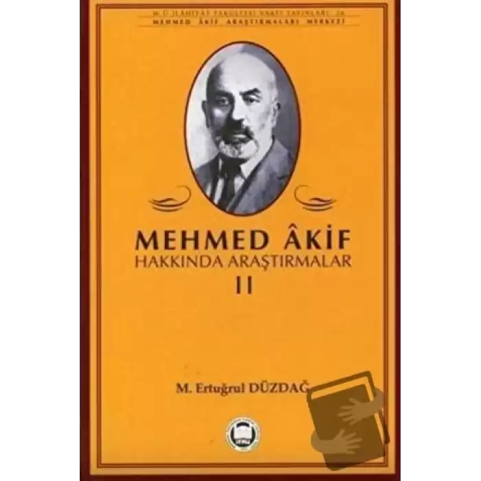 Mehmed Akif Hakkında Araştırmalar 2