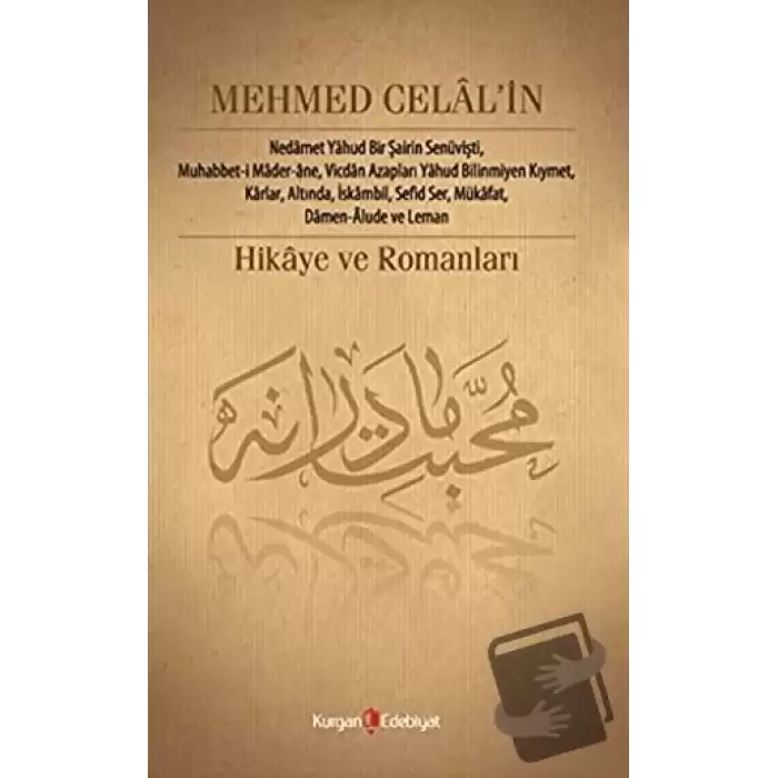 Mehmed Celal’in Hikâye ve Romanları