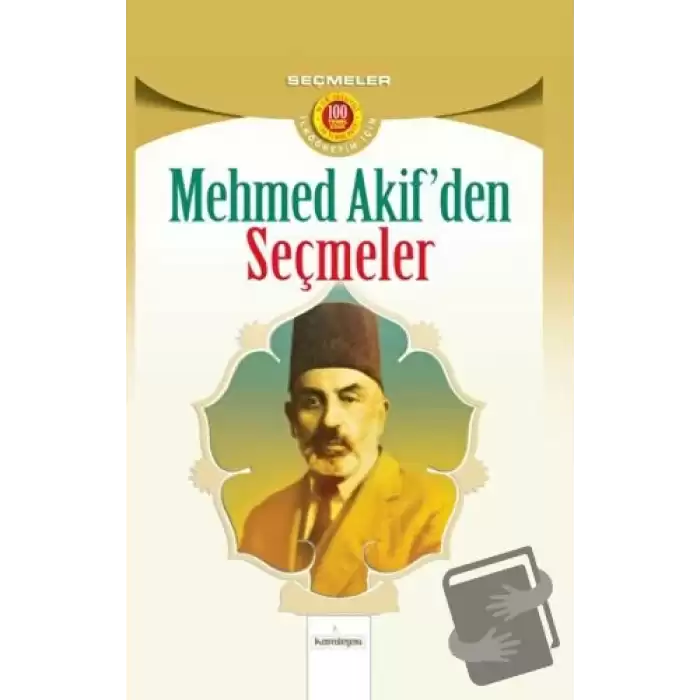 Mehmet Akifden Seçmeler