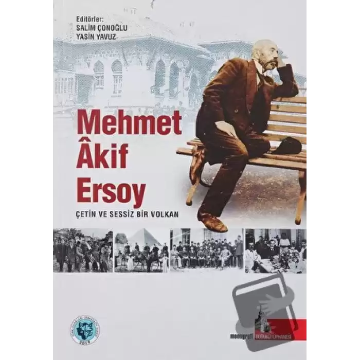 Mehmet Akif Ersoy Çetin ve Sessiz Bir Volkan