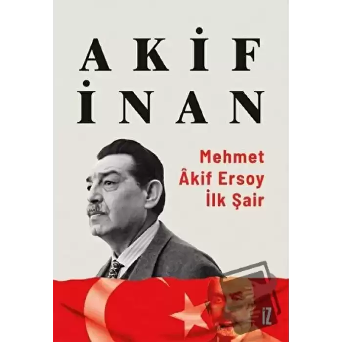 Mehmet Akif Ersoy: İlk Şair