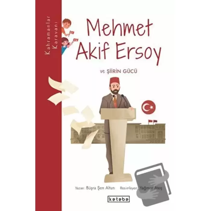 Mehmet Akif Ersoy ve Şiirin Gücü