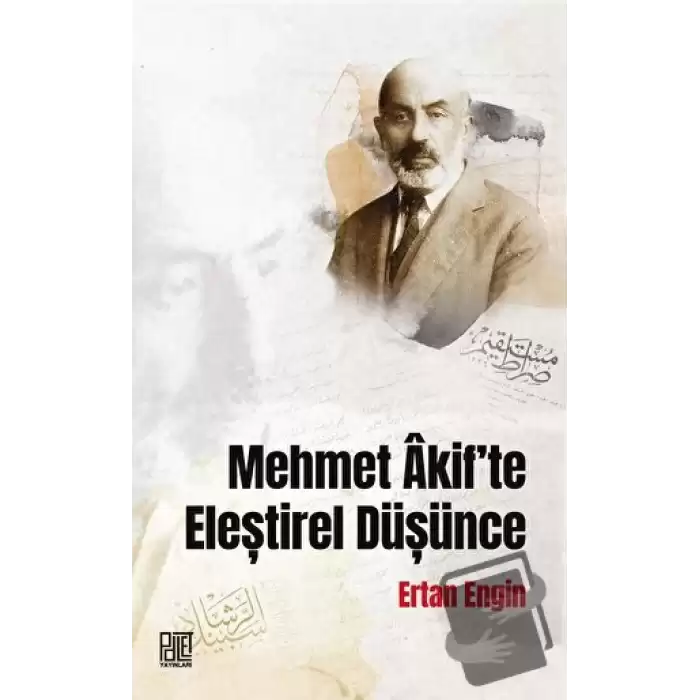 Mehmet Akif’te Eleştirel Düşünce