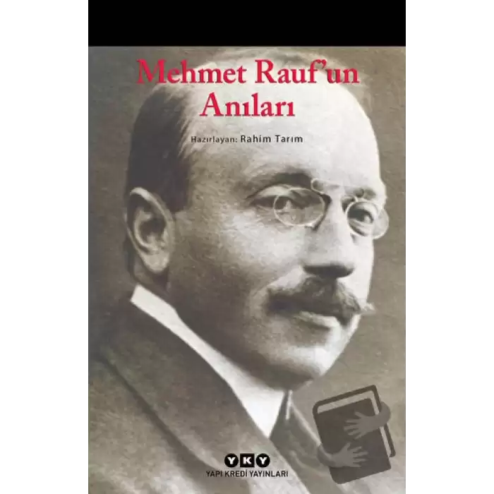 Mehmet Rauf’un Anıları