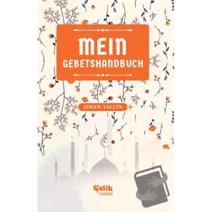 Mein Gebetshandbuch (Benim Namaz El Kitabım)