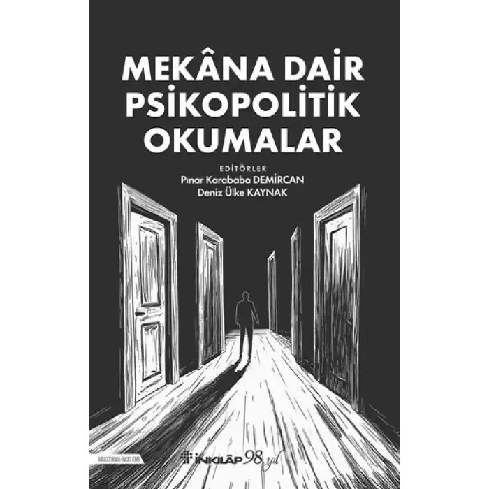 Mekana Dair Psikopolitik Okumalar