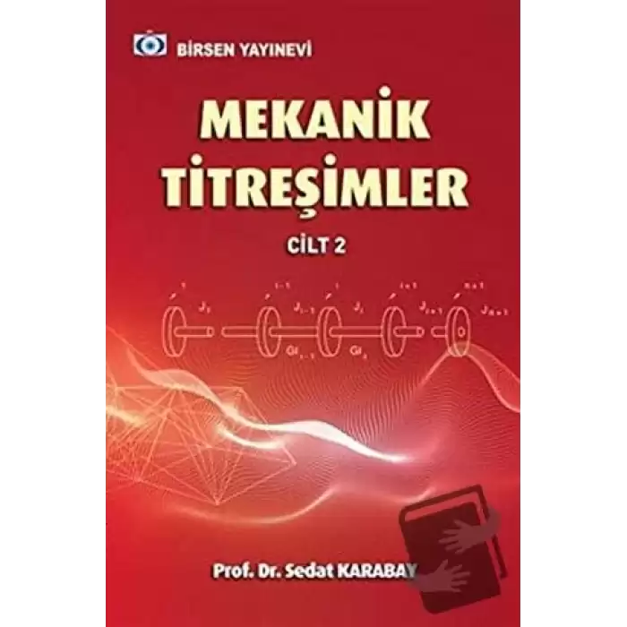 Mekanik Titreşimler Cilt 2 (Ciltli)