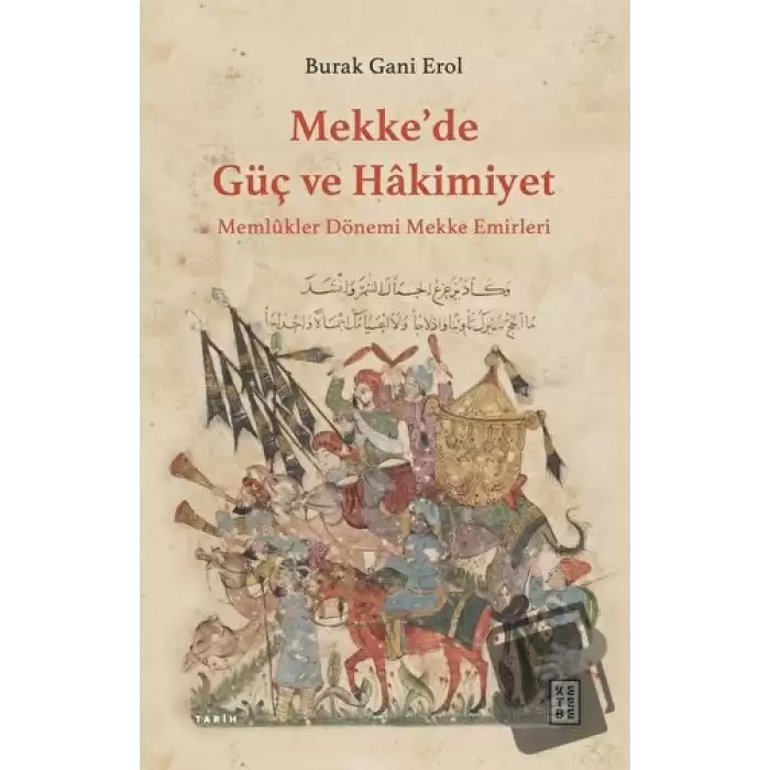 Mekke’de Güç ve Hakimiyet