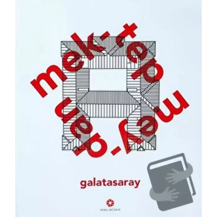 Mektep Meydan Galatasaray (Ciltli)