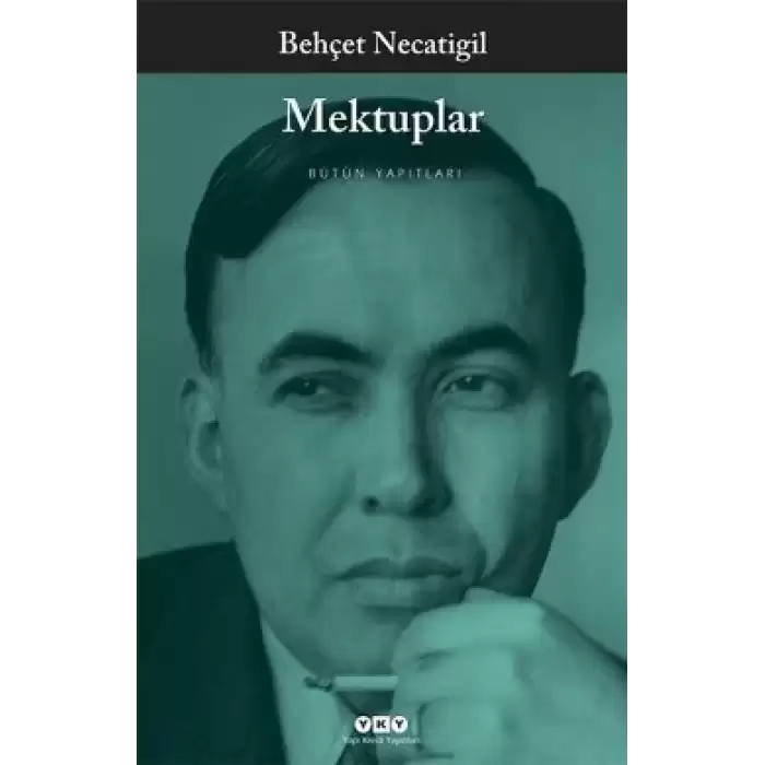 Mektuplar - Bütün Yapıtları