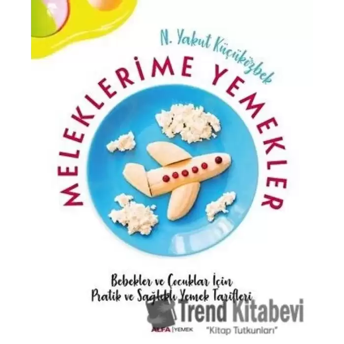 Meleklerime Yemekler