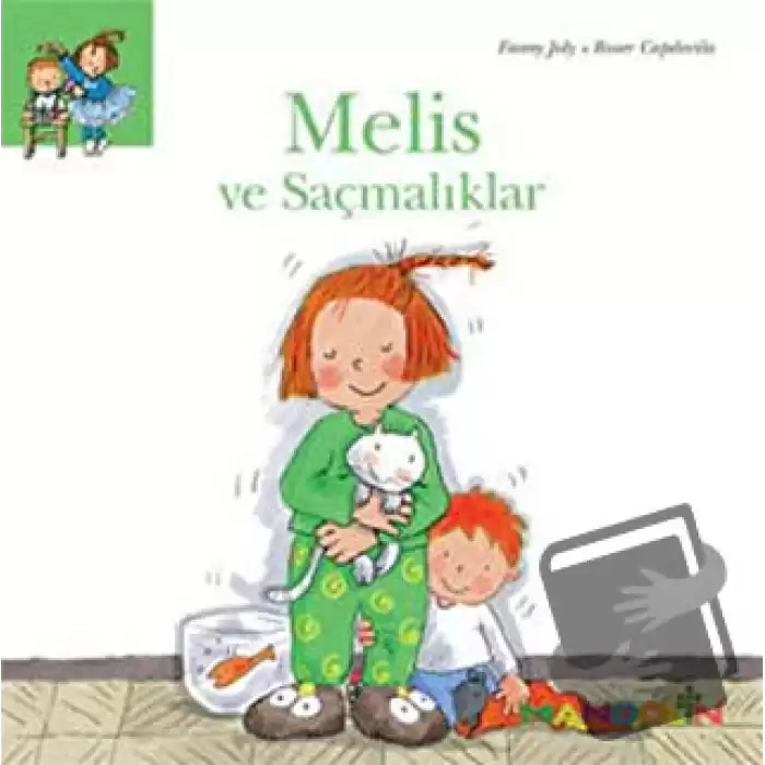 Melis ve Saçmalıklar