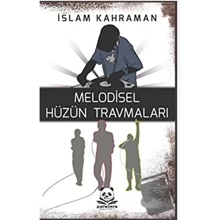 Melodisel Hüzün Travmaları