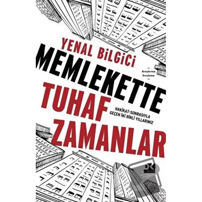 Memlekette Tuhaf Zamanlar