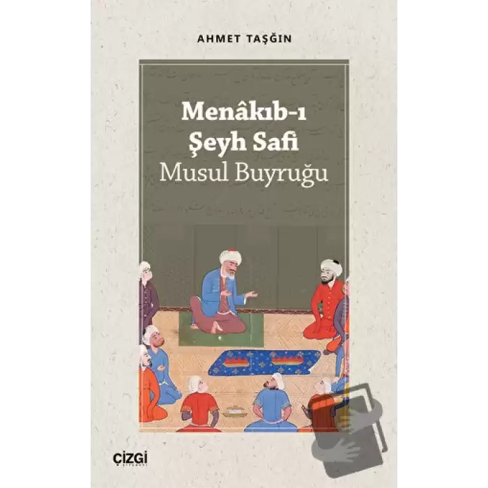 Menakıb-ı Şeyh Safi - Musul Buyruğu