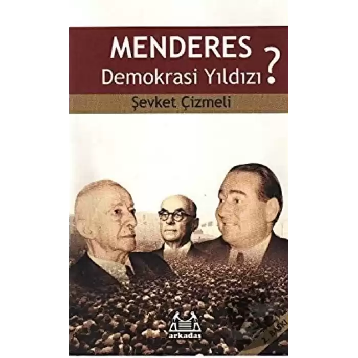 Menderes Demokrasi Yıldızı?