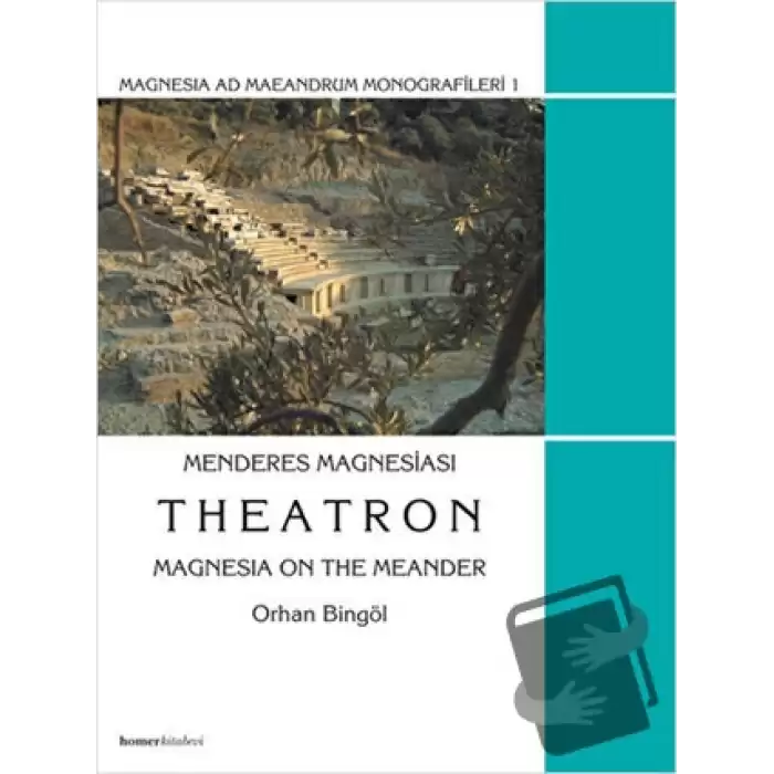 Menderes Magnesiası Theatron (Ciltli)