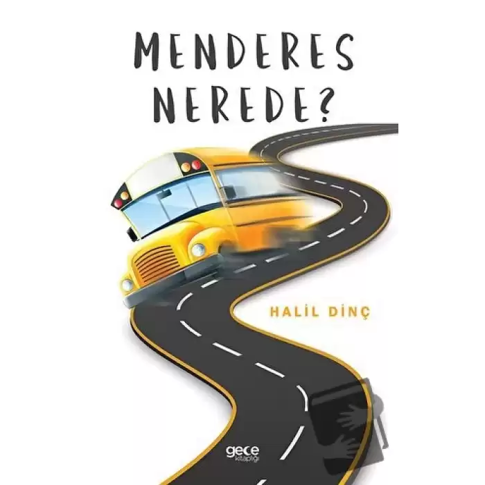 Menderes Nerede?