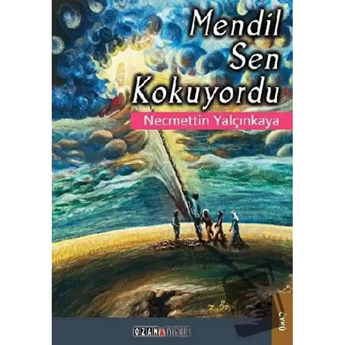 Mendil Sen Kokuyordu