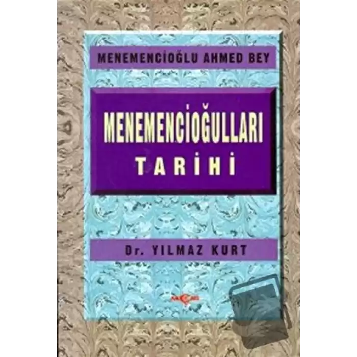 Menemencioğulları Tarihi