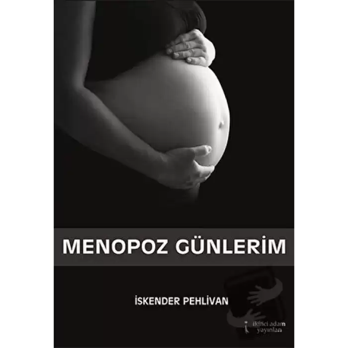 Menopoz Günlerim